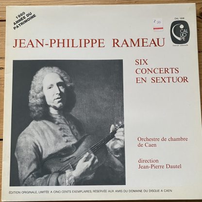 CAL 1838 Rameau Six Concerts En Sextuor / Dautel