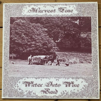 CJT 002 Water Into Wine Band - Harvest Time signed