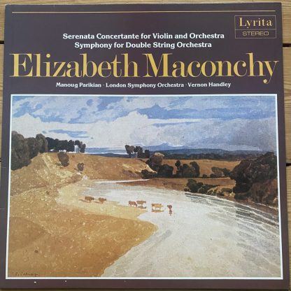 SRCS 116 Maconchy Serenata Concertante for Violin & Orchestra etc. / Parikian / Handley