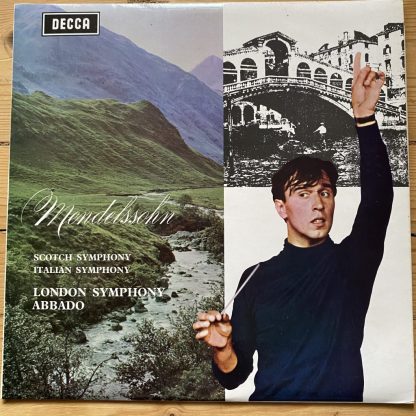 SXL 6363 Mendelssohn Symphonies 3 "Scotch" & 4 "Italian" / Abbado