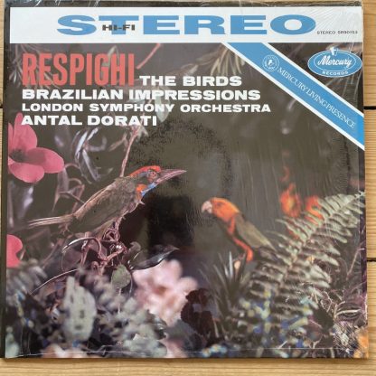 SR 90153 Respighi The Birds / Brazilian Impressions / Dorati 180 gram