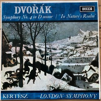 SXL 6257 Dvorak Symphony No. 4, etc.