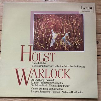 SRCS 120 Holst Suite de Ballet / Warlock An Old Song, etc. / Braithwaite / LSO