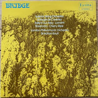SRCS 73 Frank Bridge Suite For String Orchestra / Sir Roger de Coverley etc. / Boult LPO