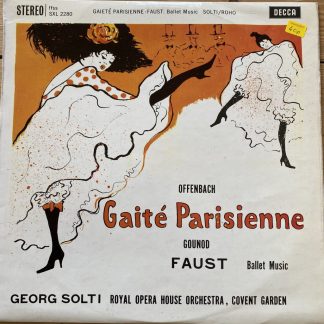 SXL 2280 Offenbach Gaite Parisienne / Gounod Faust / Solti W/B
