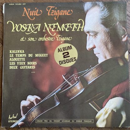 209 Yoska Nemeth et Son Orchestre - Nuit Tzigane 2 LP set