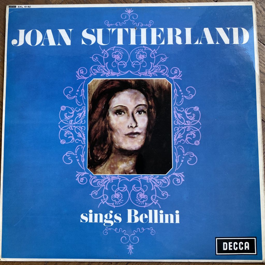 SXL 6192 Joan Sutherland Sings Bellini
