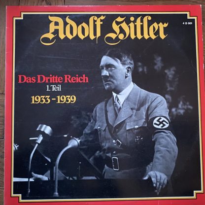 4 D 001 Adolf Hitler Das Dritte Reich 1. Teil 1933-1939