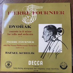 LXT 2999 Dvorak Cello Concerto In B Minor Pierre Fournier / Kubelik O/S