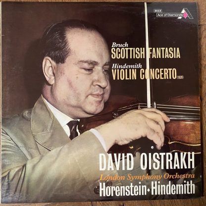 SDD 465 Bruch Scottish Fantasia / Hindemith Violin Concerto / David Oistrakh